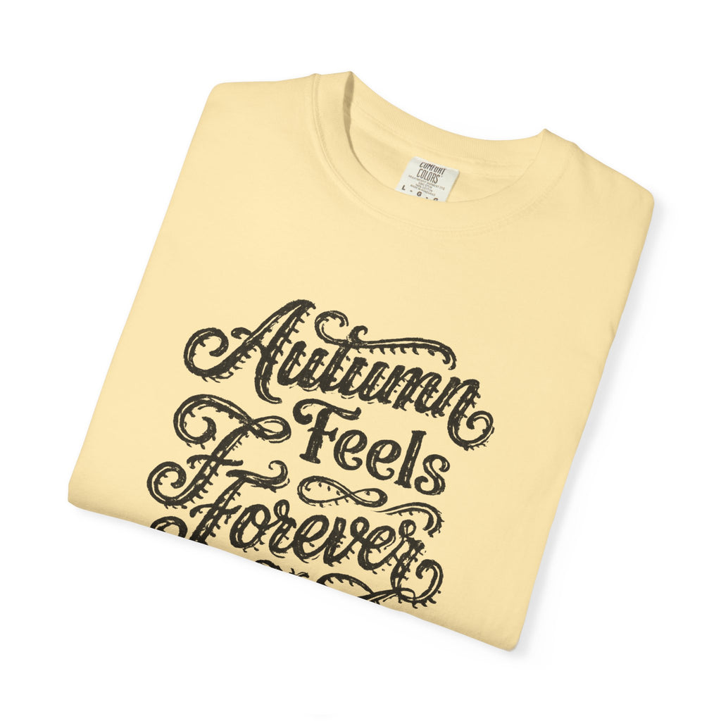Autumn Feels Forever T-Shirt