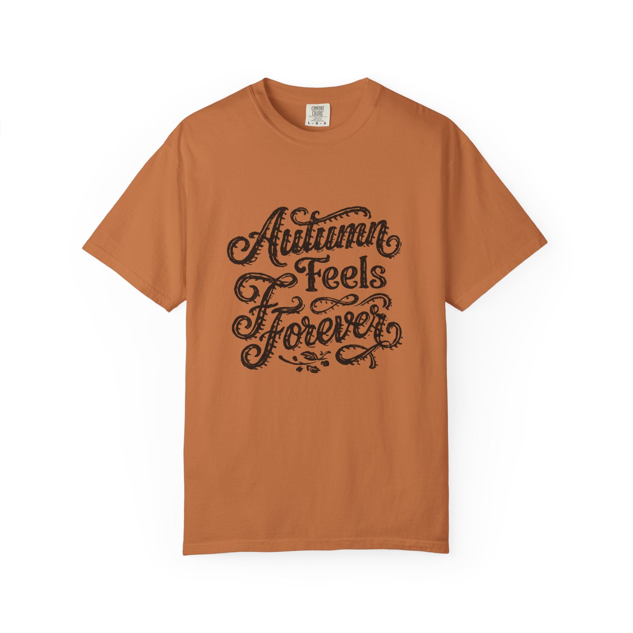 Autumn Feels Forever Hand-Lettered Graphic Tee