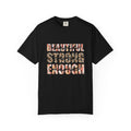 Beautiful Strong Enough T-Shirt — Leopard & Floral Empowerment Tee