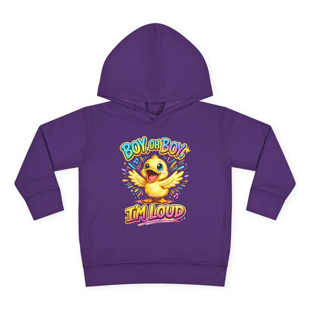 Toddler Hoodie – "Boy Oh Boy I'm Loud" Cute Duck Pullover