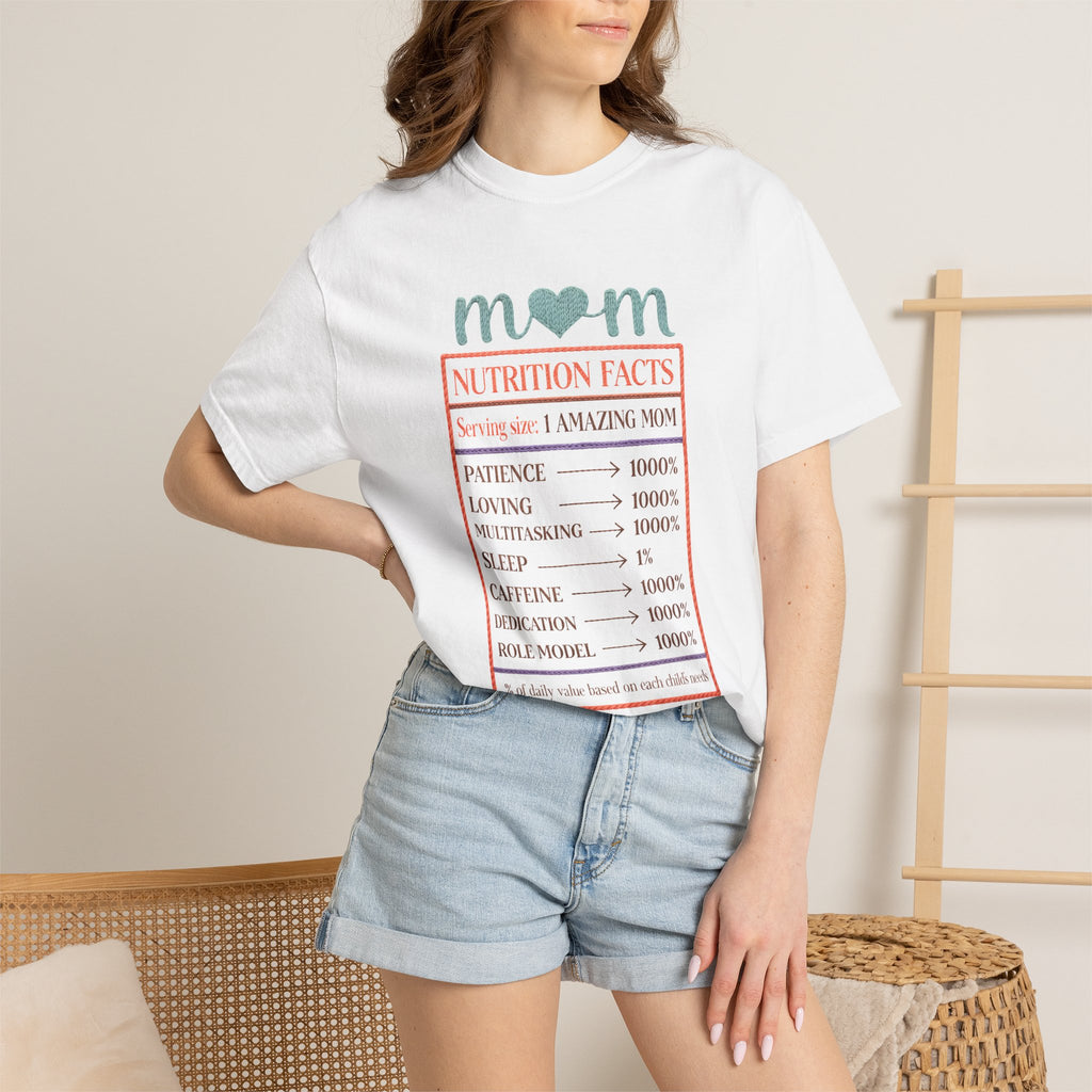 Mom Nutrition Facts T-Shirt — Funny Mother’s Day Gift Tee