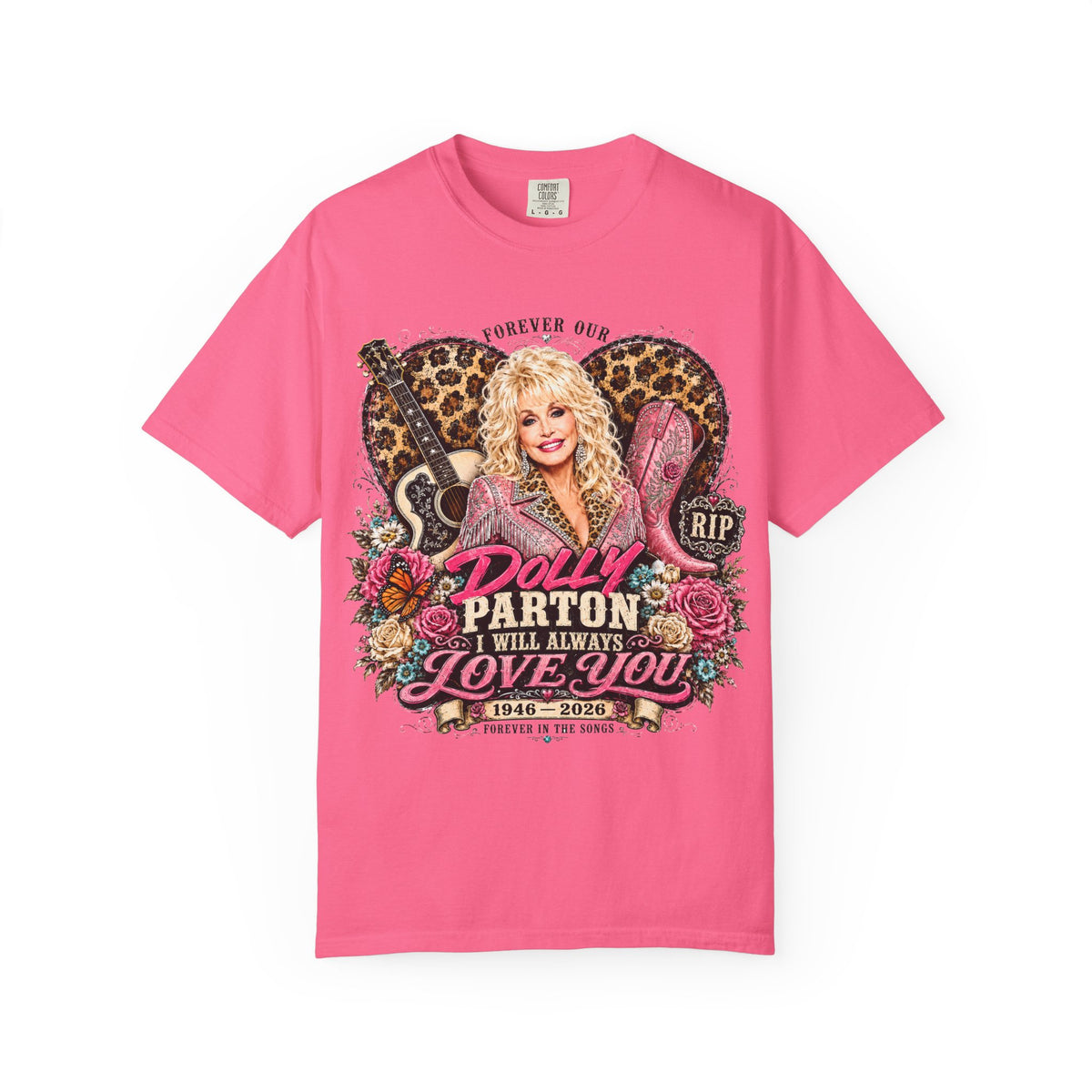 Dolly Parton Tribute T-Shirt — "I Will Always Love You" Memorial Graphic Tee