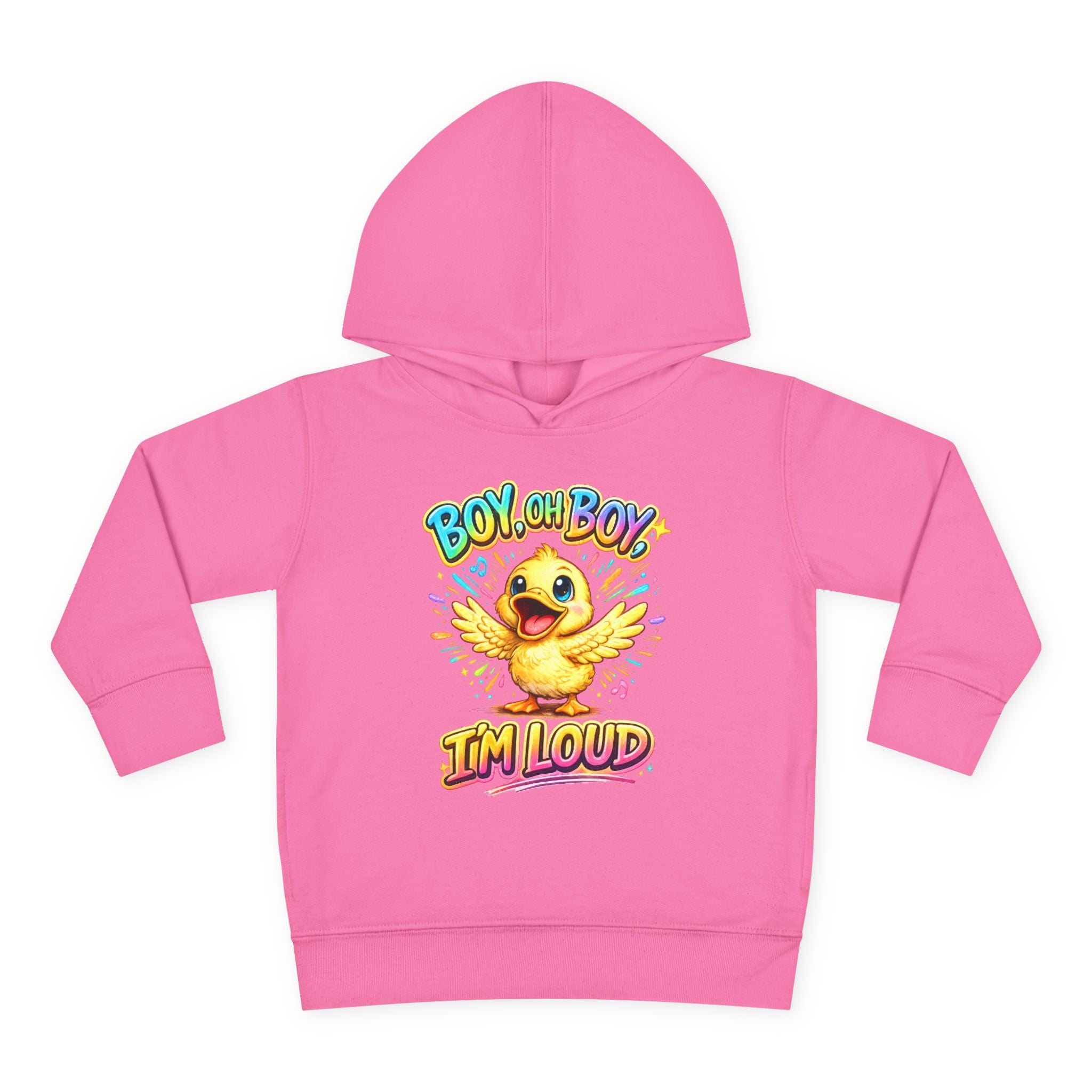 Toddler Hoodie – "Boy Oh Boy I'm Loud" Cute Duck Pullover