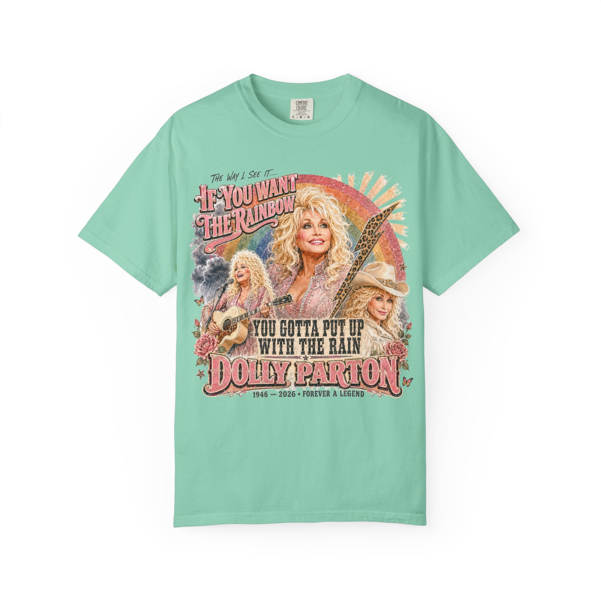 You Gotta Put Up With the Rain Dolly Parton Tee