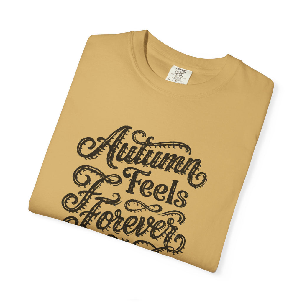 Autumn Feels Forever T-Shirt