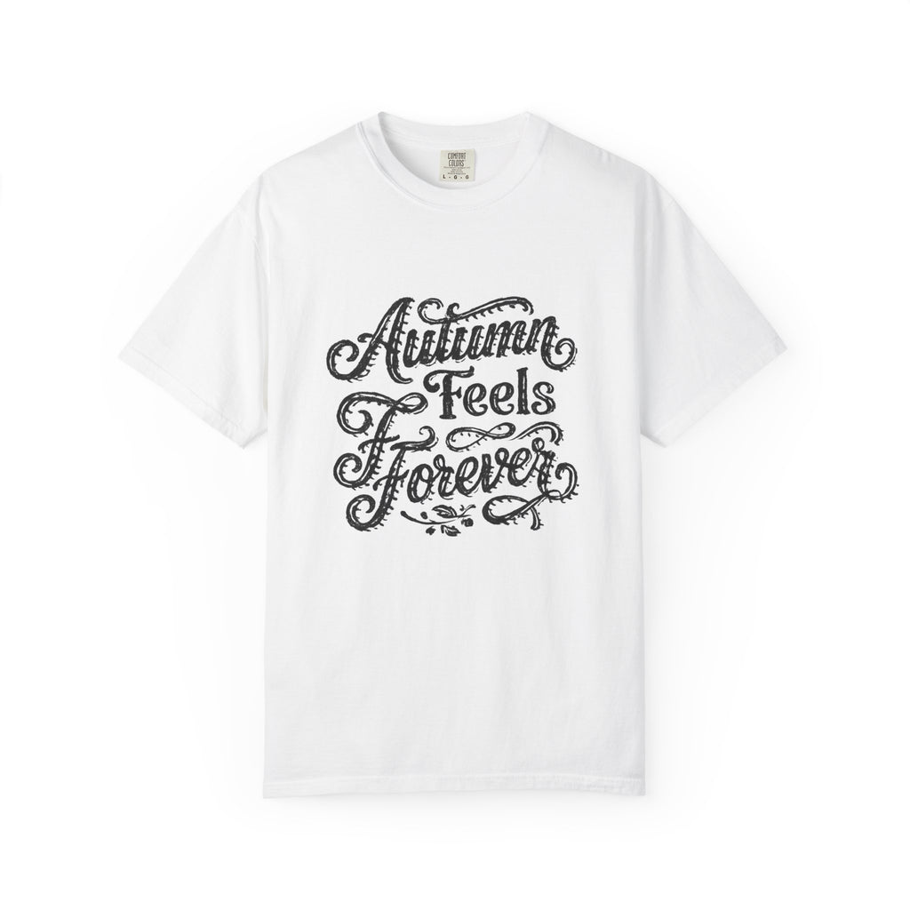 Autumn Feels Forever Hand-Lettered Graphic Tee
