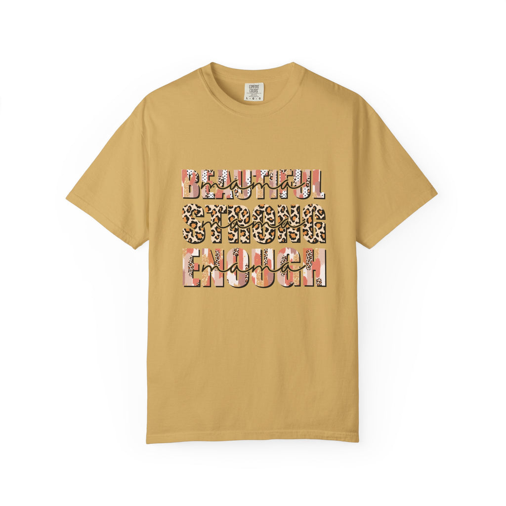 Beautiful Strong Enough T-Shirt — Leopard & Floral Empowerment Tee
