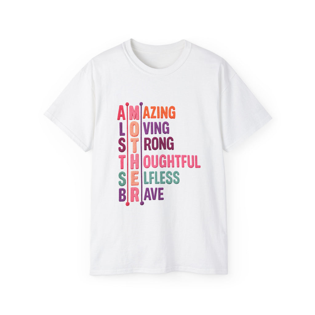 Mother Acrostic Tee — Amazing Loving Strong Thoughtful Selfless Brave