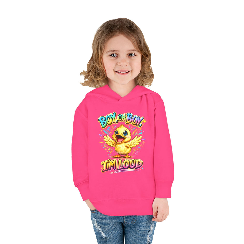 Toddler Hoodie – "Boy Oh Boy I'm Loud" Cute Duck Pullover