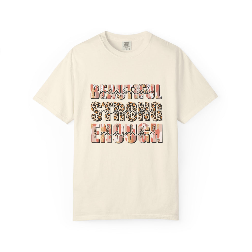 Beautiful Strong Enough T-Shirt — Leopard & Floral Empowerment Tee