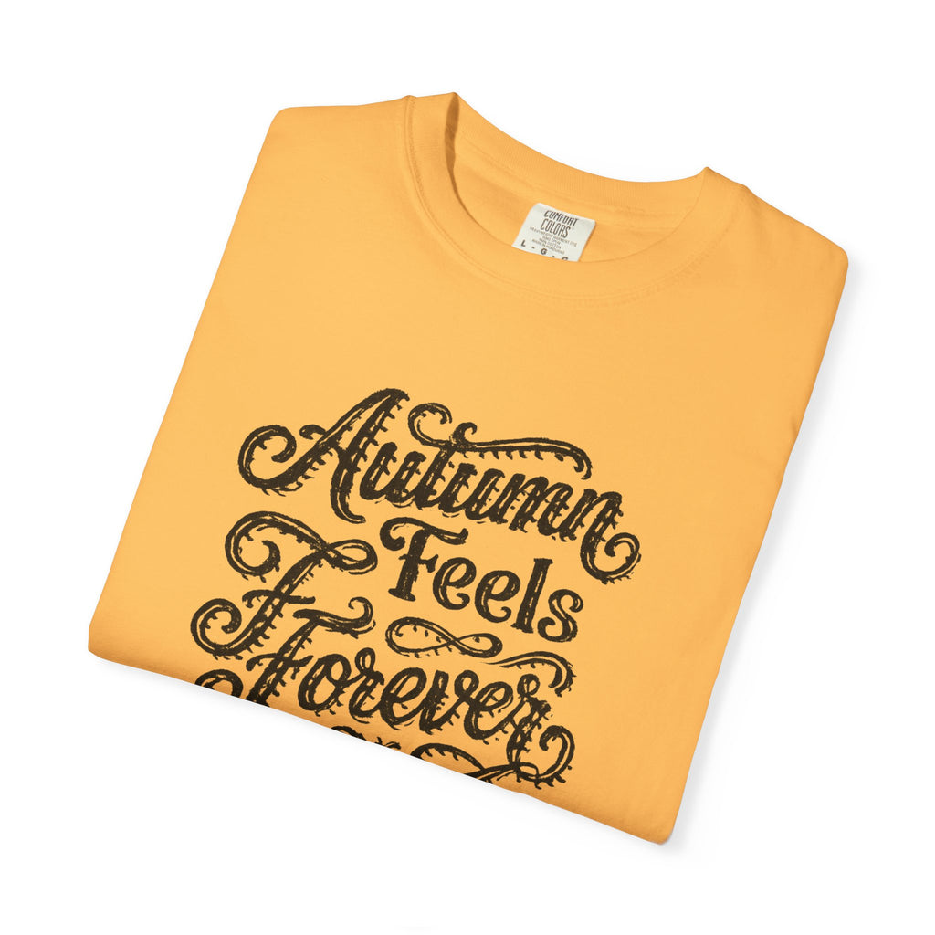 Autumn Feels Forever T-Shirt