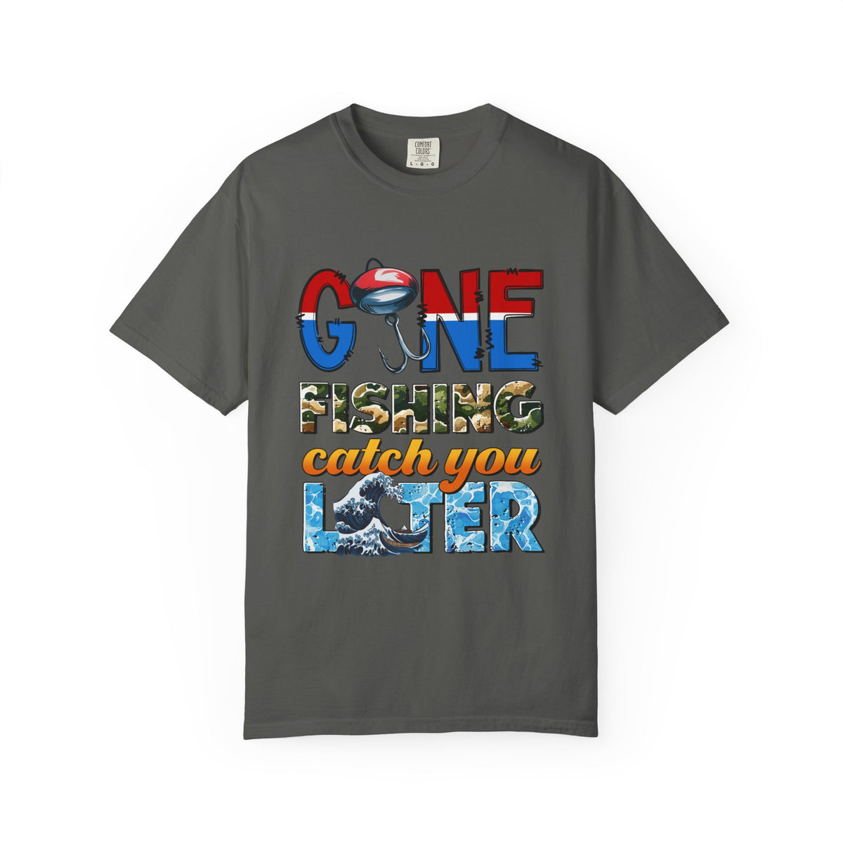 Fishing T-Shirt — "Gone Fishing, Catch You Later" Graphic Tee