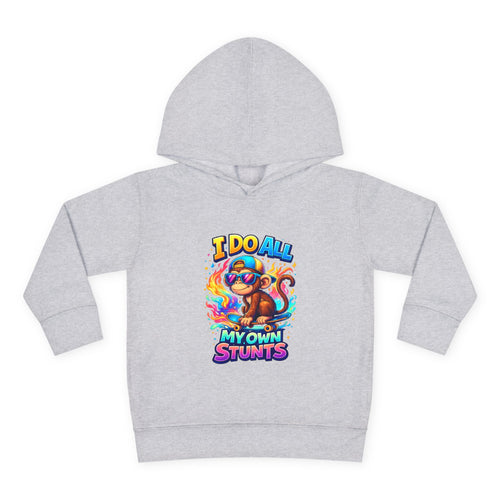 "I Do All My Own Stunts" Monkey Toddler Hoodie