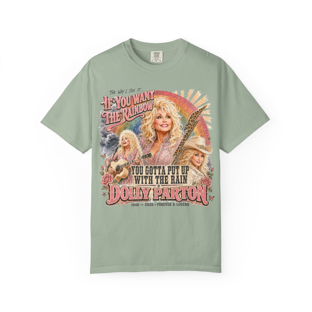 You Gotta Put Up With the Rain Dolly Parton Tee