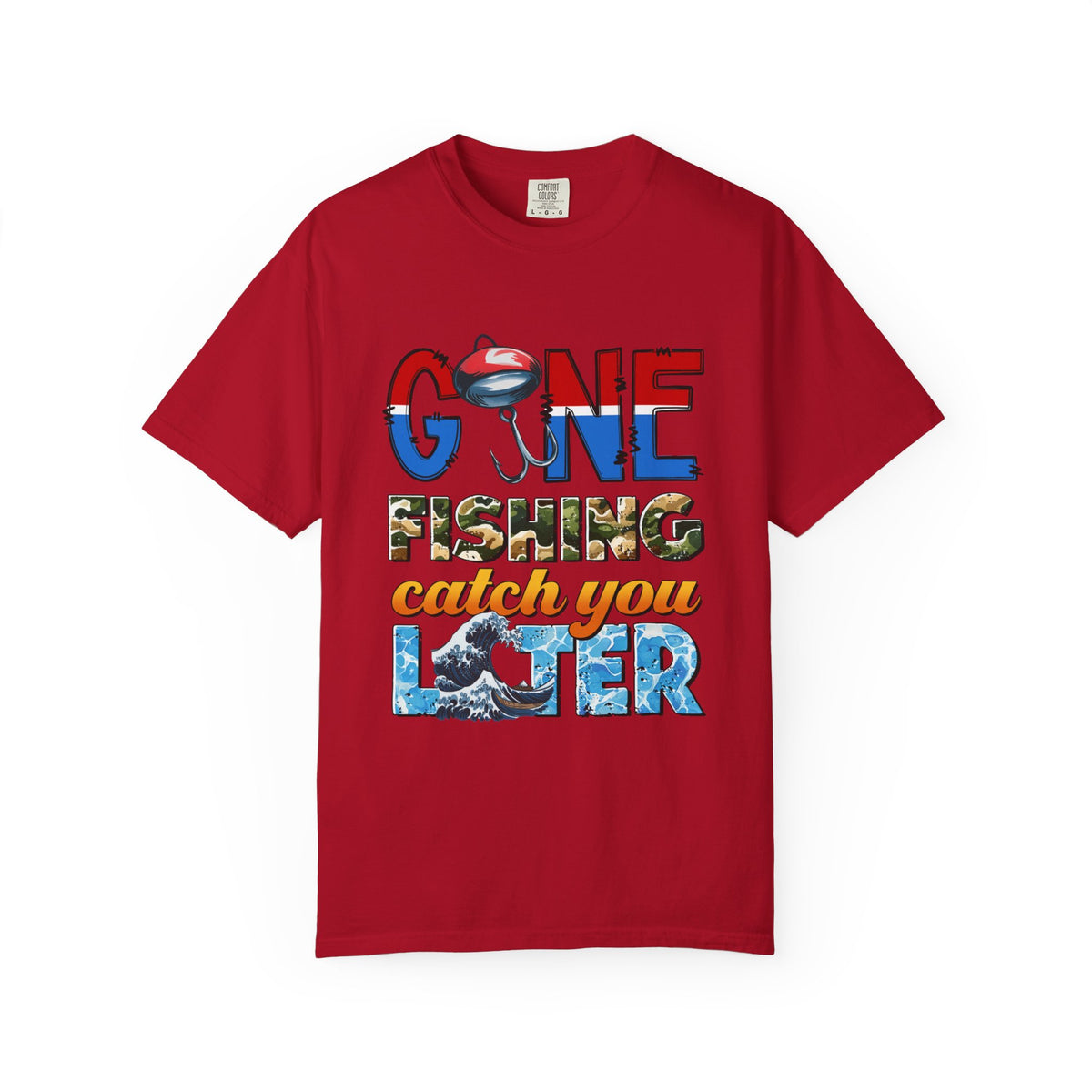 Fishing T-Shirt — "Gone Fishing, Catch You Later" Graphic Tee