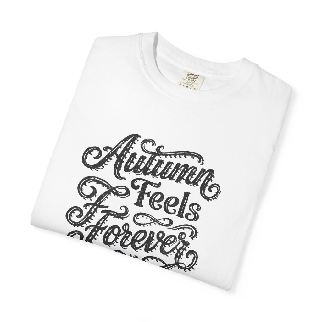 Autumn Feels Forever T-Shirt