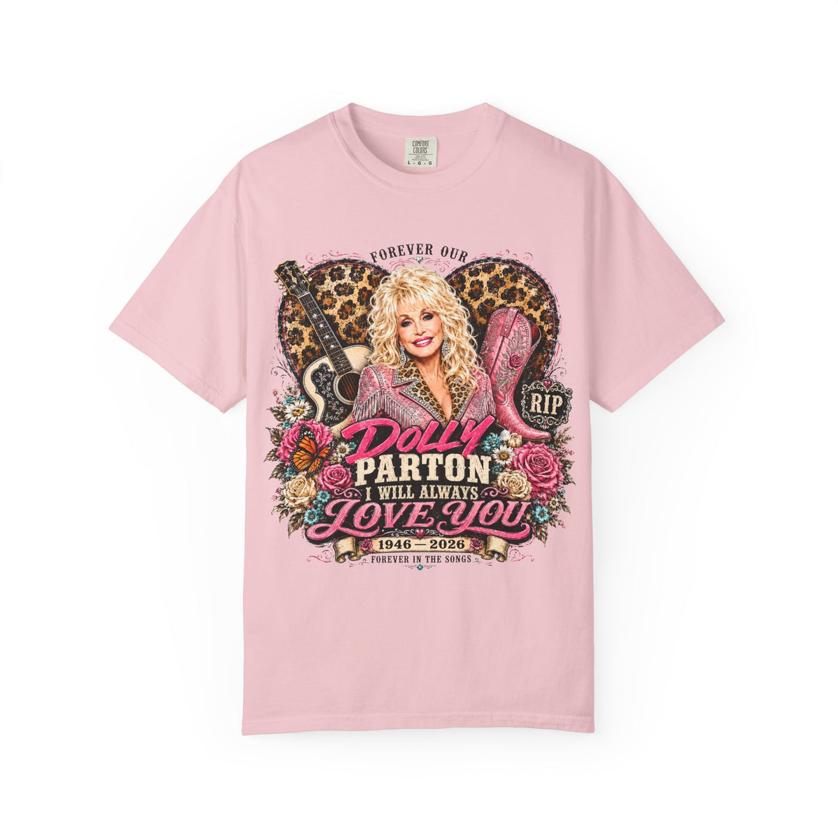 Dolly Parton Tribute T-Shirt — "I Will Always Love You" Memorial Graphic Tee