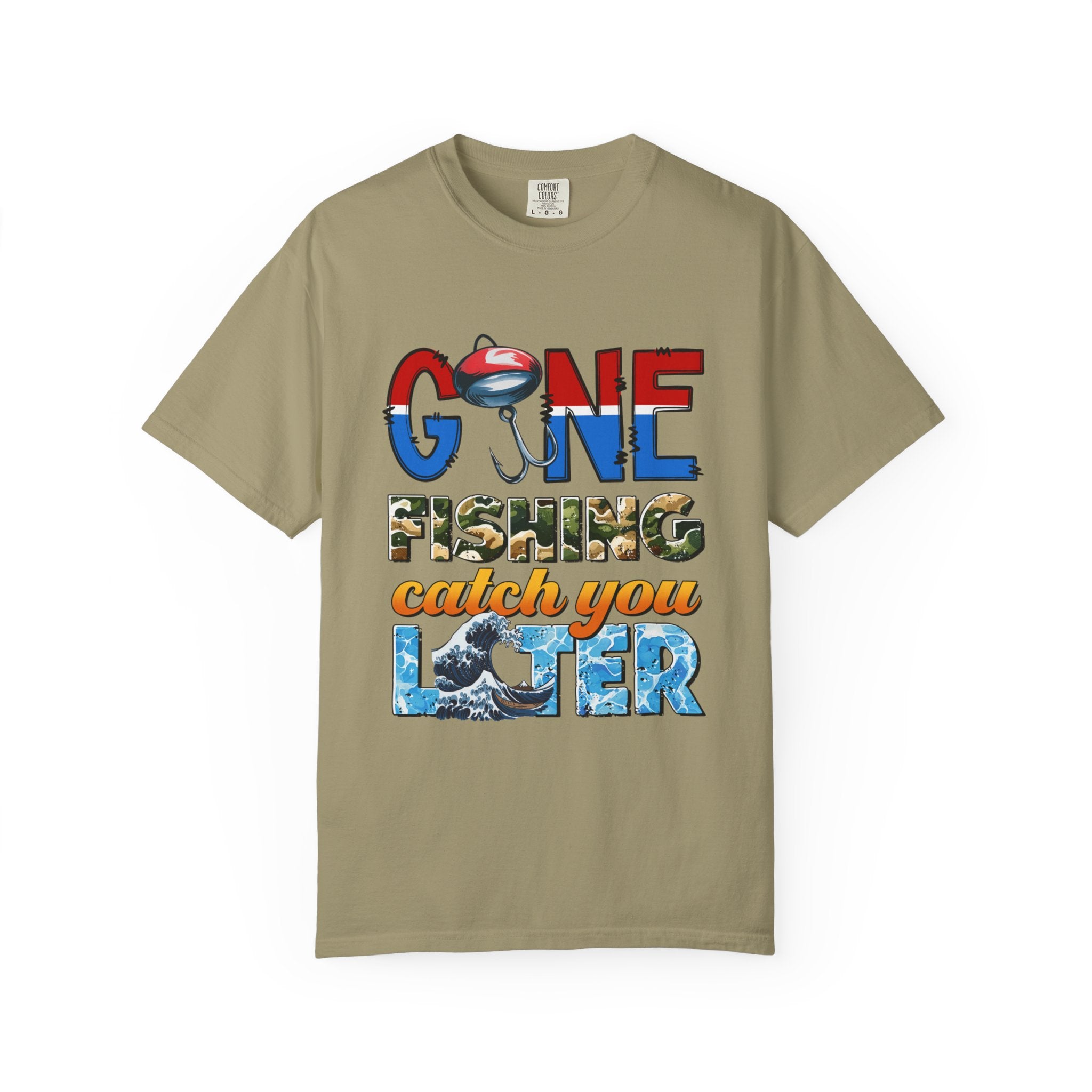 Fishing T-Shirt — "Gone Fishing, Catch You Later" Graphic Tee