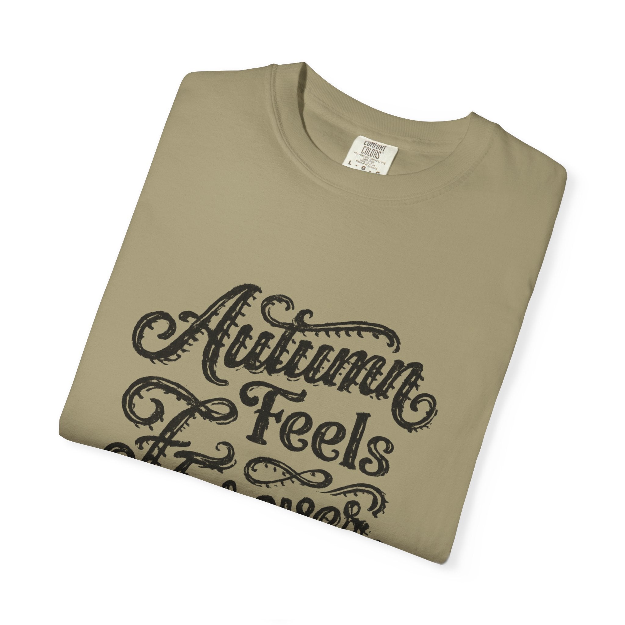 Autumn Feels Forever Hand-Lettered Graphic Tee