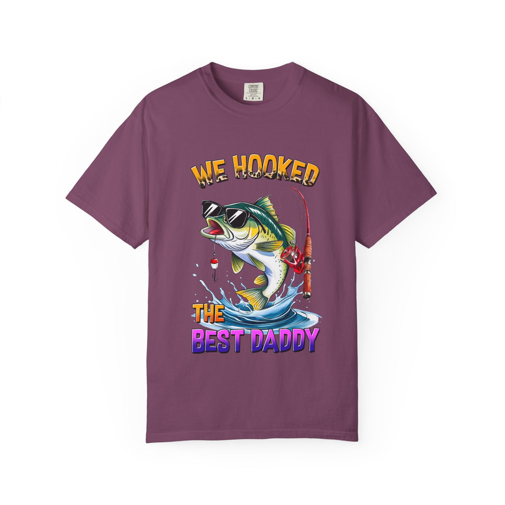 "We Hooked The Best Daddy" Bass Fishing Garment-Dyed Tee!