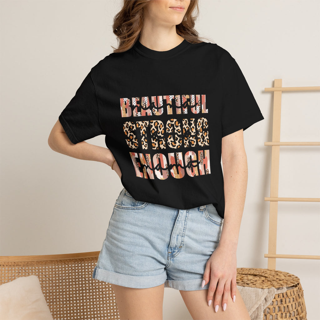 Beautiful Strong Enough T-Shirt — Leopard & Floral Empowerment Tee