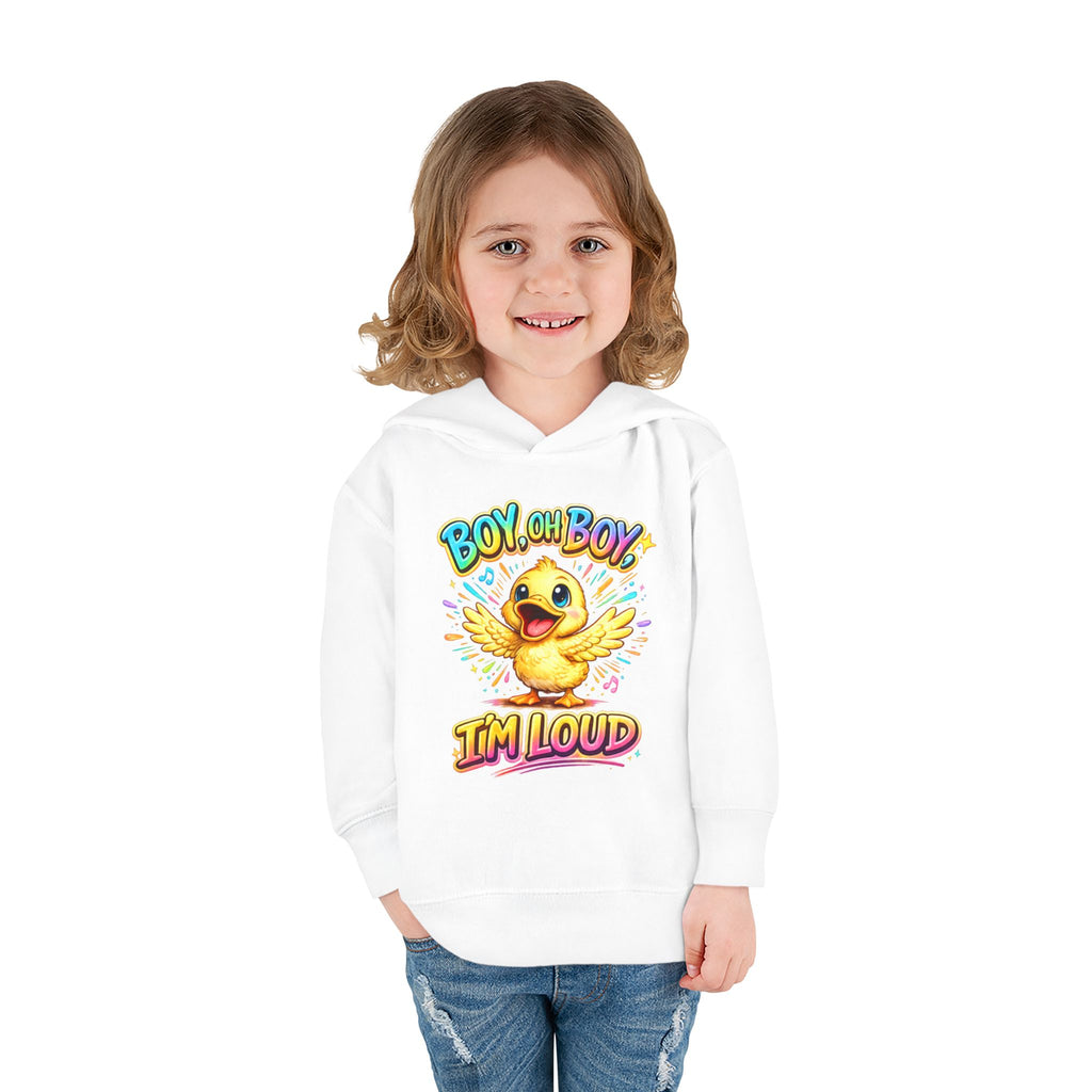 Toddler Hoodie – "Boy Oh Boy I'm Loud" Cute Duck Pullover