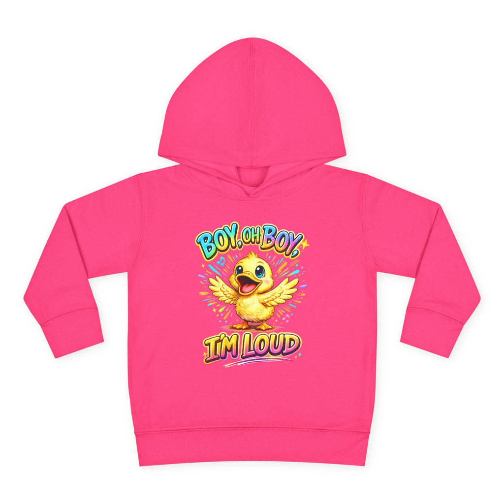 Toddler Hoodie – "Boy Oh Boy I'm Loud" Cute Duck Pullover