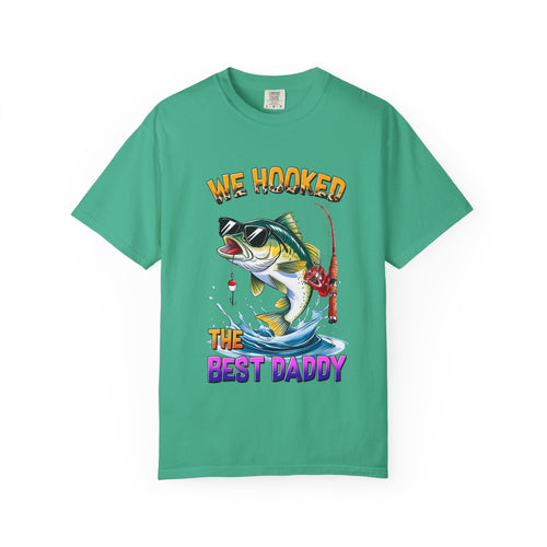 "We Hooked The Best Daddy" Bass Fishing Garment-Dyed Tee!